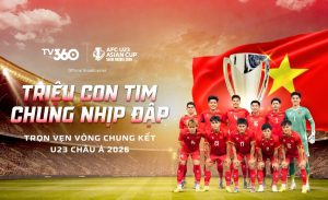 Xem U23 châu Á U23 Việt Nam thi đấu ở kênh nào